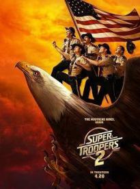 Film: Super Troopers 2