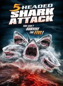 Film: Útok pětihlavého žraloka