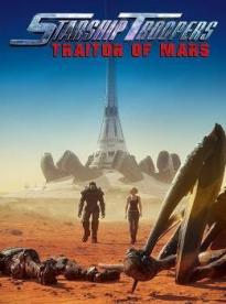 Film: Starship Troopers: Traitor of Mars