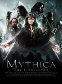 Film: Mythica: Tajomná zbraň bohov