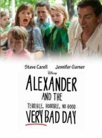 Film: Alexander a jeho naozaj veľmi zlý deň