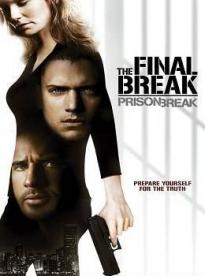 Film: Prison Break: The Final Break