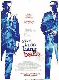 Film: Kiss Kiss Bang Bang