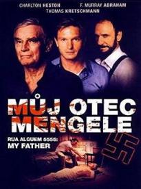 Film: Můj otec Mengele