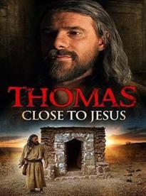 Film: Apoštol Tomáš - Blízko pri Ježišovi