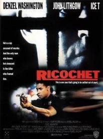 Film: Ricochet: Odražená střela