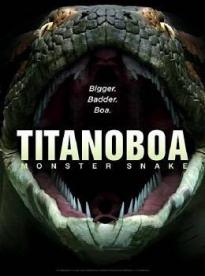 Film: Titanoboa: Had