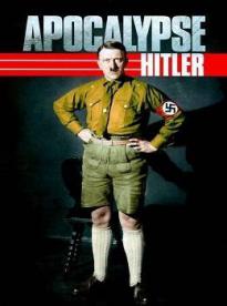 Film: Apokalypsa - Hitler 2. časť